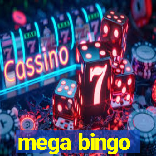 mega bingo