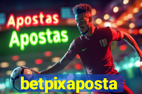 betpixaposta