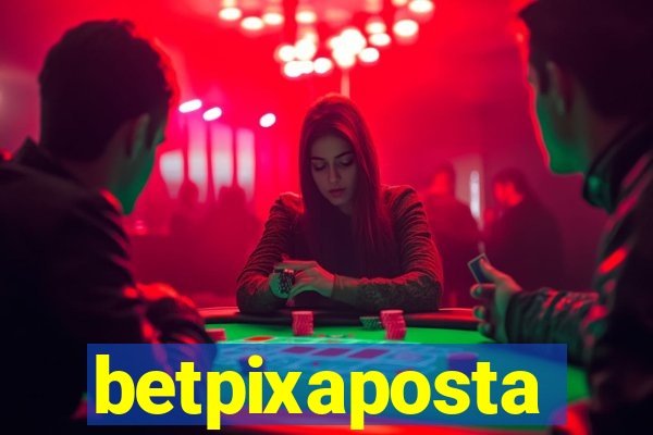 betpixaposta