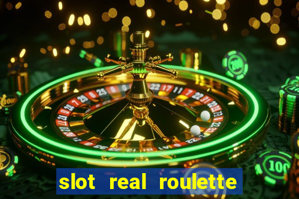 slot real roulette with george