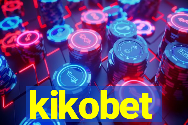 kikobet