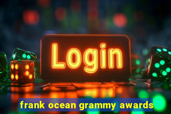 frank ocean grammy awards