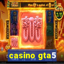 casino gta5