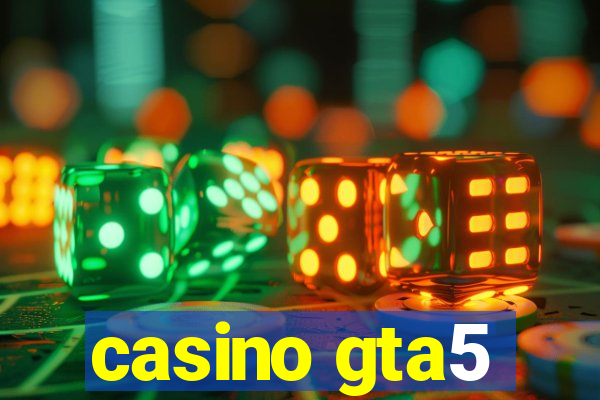 casino gta5