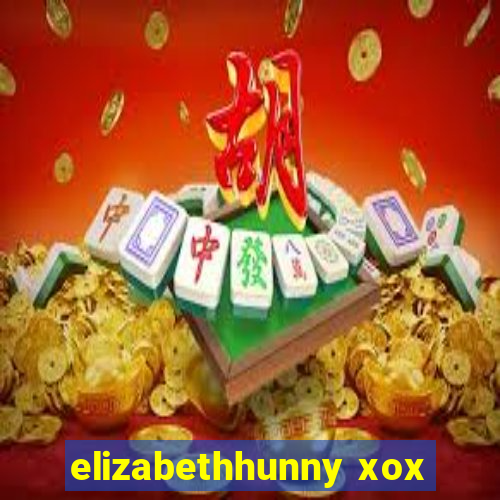 elizabethhunny xox