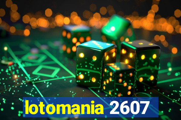 lotomania 2607