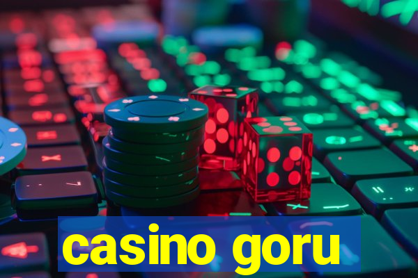 casino goru