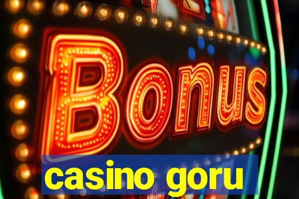 casino goru