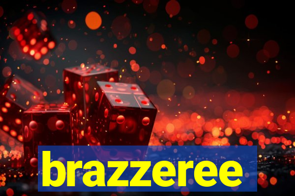 brazzeree