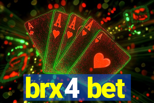 brx4 bet