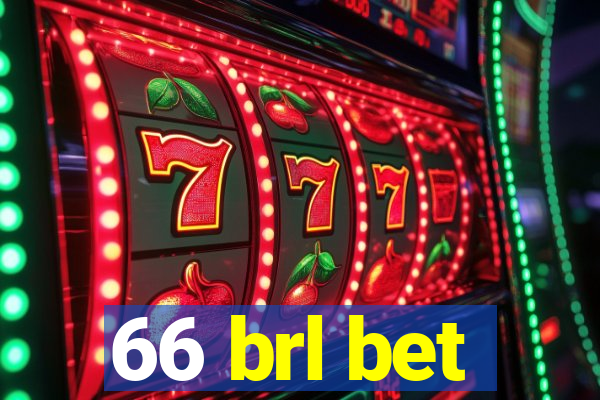 66 brl bet