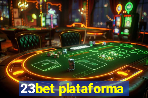 23bet plataforma