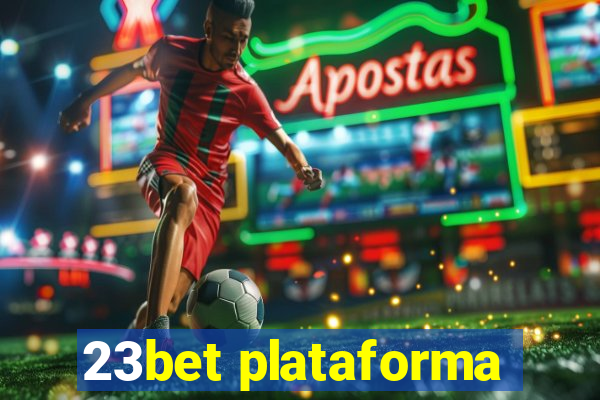 23bet plataforma