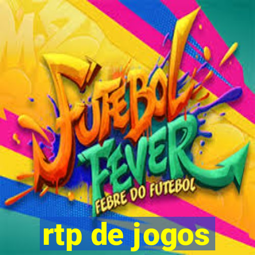 rtp de jogos