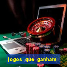 jogos que ganham dinheiro ao se cadastrar