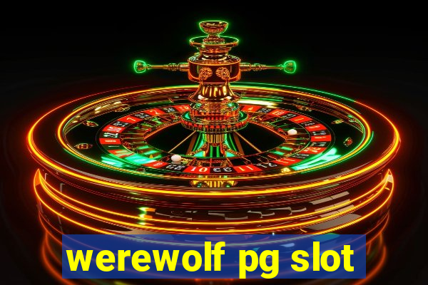 werewolf pg slot