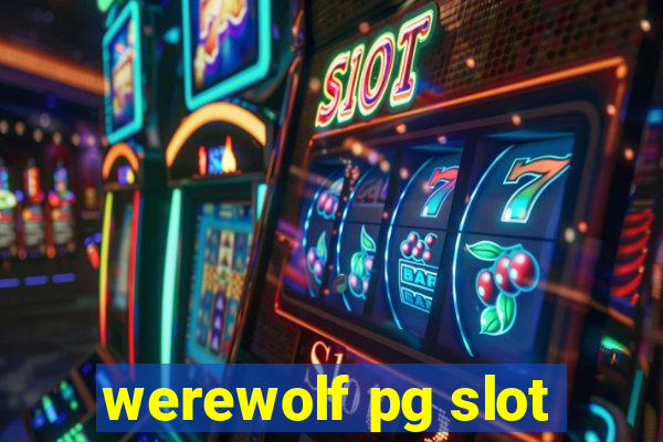 werewolf pg slot