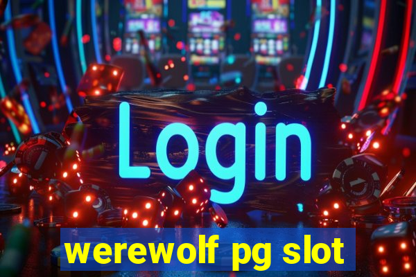 werewolf pg slot