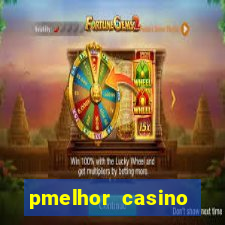 pmelhor casino online portugal