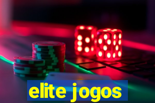 elite jogos