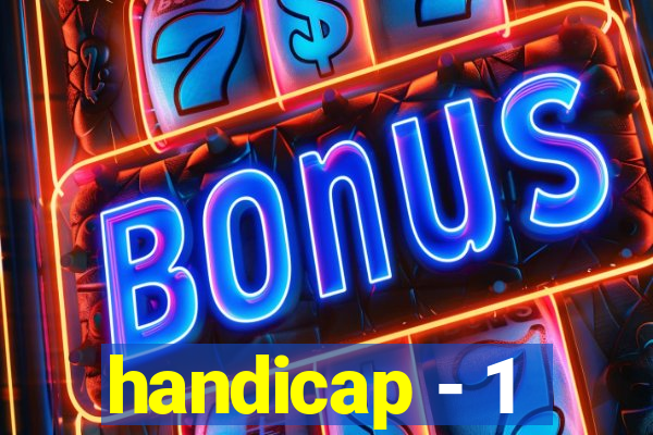 handicap - 1