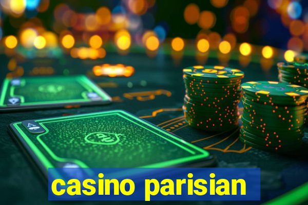 casino parisian