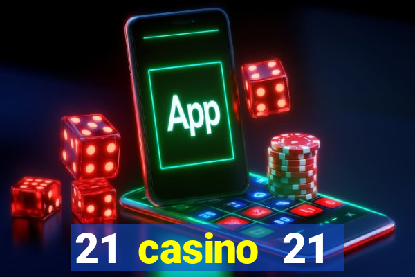 21 casino 21 freispiele ohne einzahlung