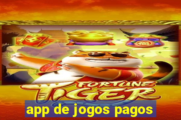 app de jogos pagos