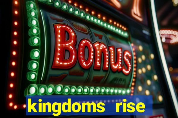 kingdoms rise captain's treasure slot