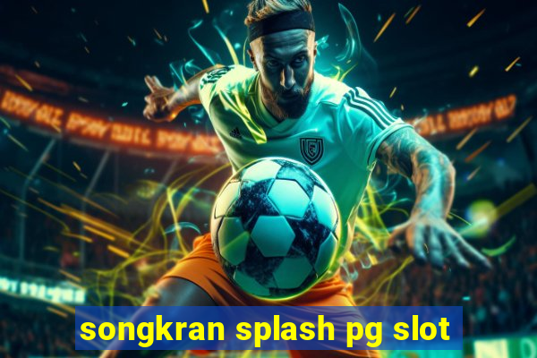 songkran splash pg slot