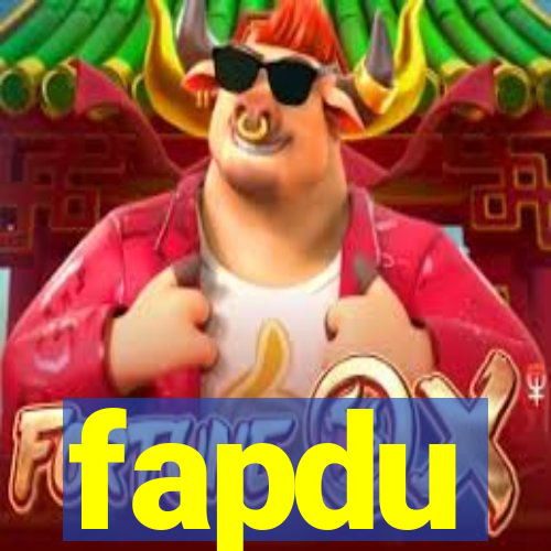 fapdu