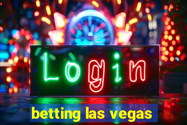 betting las vegas