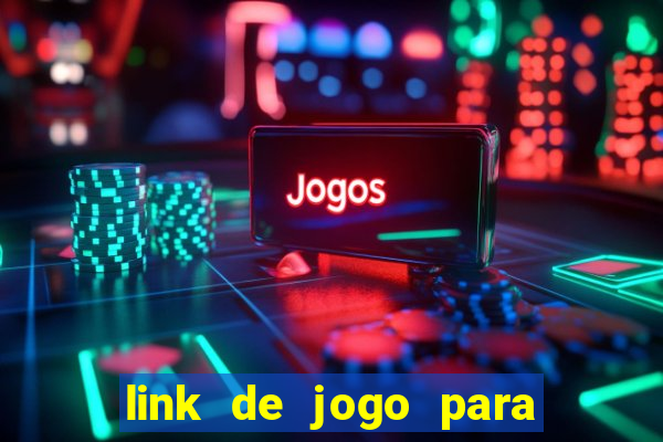 link de jogo para ganhar dinheiro no pix