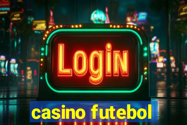 casino futebol