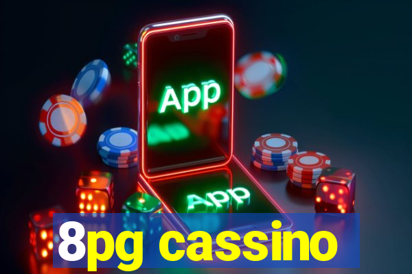 8pg cassino