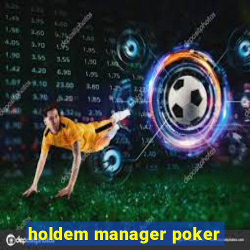 holdem manager poker