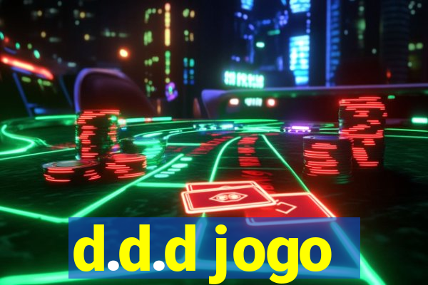 d.d.d jogo