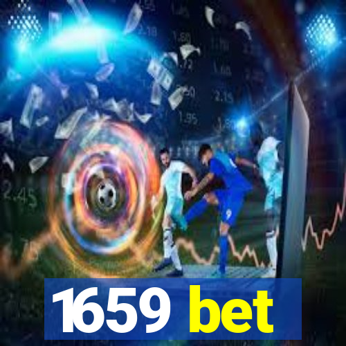 1659 bet