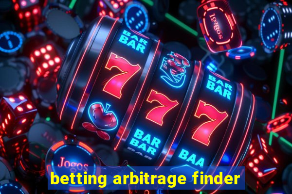 betting arbitrage finder