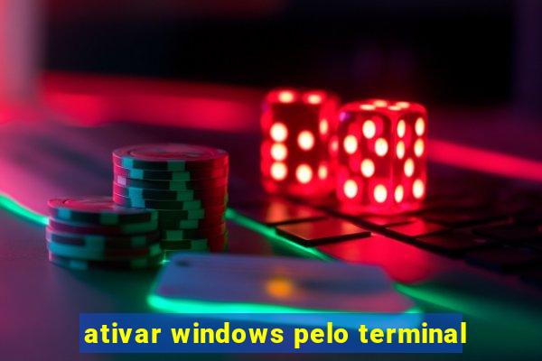 ativar windows pelo terminal