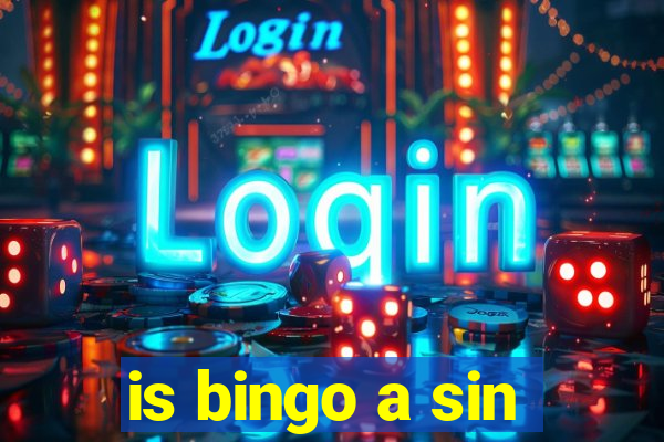 is bingo a sin