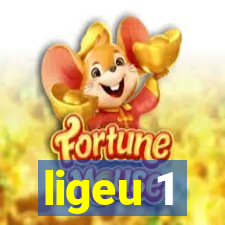 ligeu 1