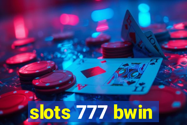 slots 777 bwin