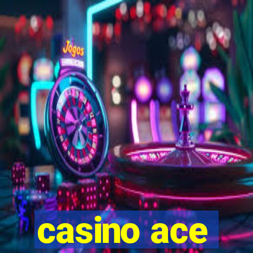 casino ace