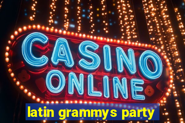 latin grammys party