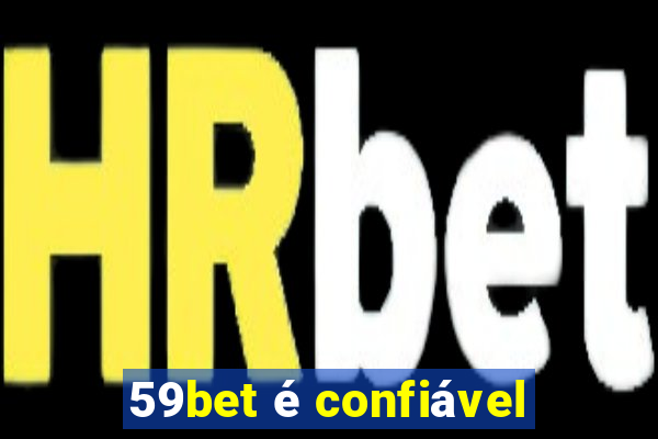 59bet é confiável