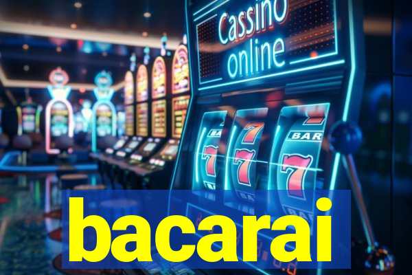 bacarai