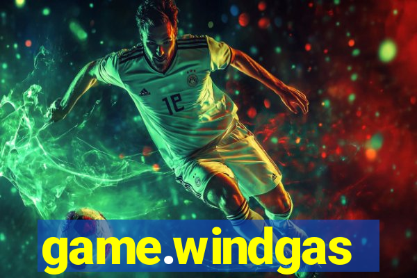 game.windgas