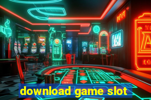 download game slot