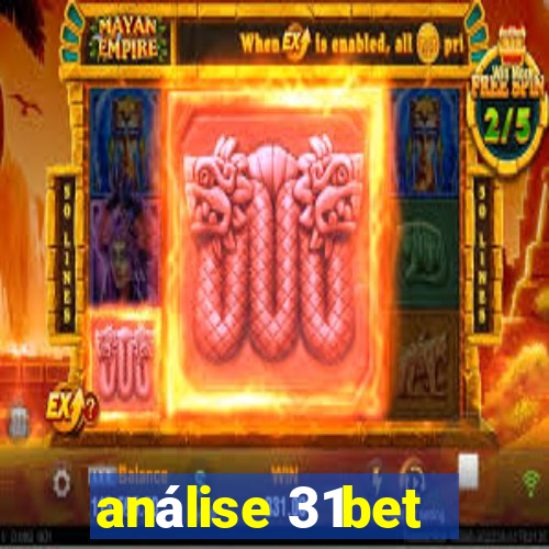 análise 31bet